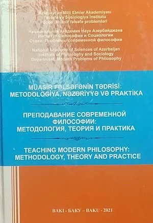 “Müasir fəlsəfənin tədrisi: metodologiya, nəzəriyyə və praktika” adlı kollektiv monoqrafiya nəşr olunub