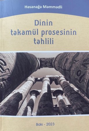 “Dinin təkamül prosesinin təhlili”  adlı monoqrafiya işıq üzü görüb