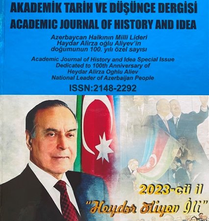 Türkiyənin “Akademik tarix və düşüncə” jurnalının xüsusi sayı Ulu Öndər Heydər Əliyevin 100 illiyinə həsr olunub