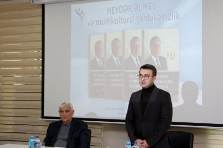 “HEYDƏR ƏLİYEV VƏ MULTİKULTURAL TƏHLÜKƏSİZLİK” KİTABININ TƏQDİMATI KEÇİRİLİB