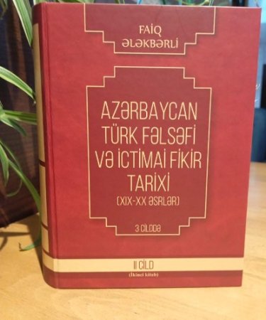 Azərbaycan Türk fəlsəfi və ictimai fikir tarixi-II cild