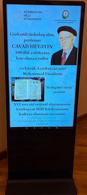 Görkəmli türkoloq alim, professor Cavad Heyətin 100 illik yubileyinə həsr olunan tədbir və Məhəmməd Füzulinin “Hədiqətüs-süəda” əsərinin əlyazmasının Milli Kitabxanaya hədiyyə olunması mərasimi keçirilib