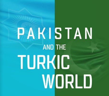 “Pakistan və Türk Dünyası: kimlik, diplomatiya və strateji tərəfdaşlıq” adlı kitab nəşr olunub